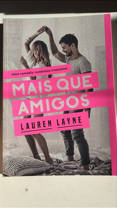 Livro Mais que Amigos Autor Layne, Lauren (2018) [usado]