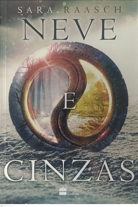 Livro Neve e Cinzas Autor Raasch, Sara (2016) [usado]
