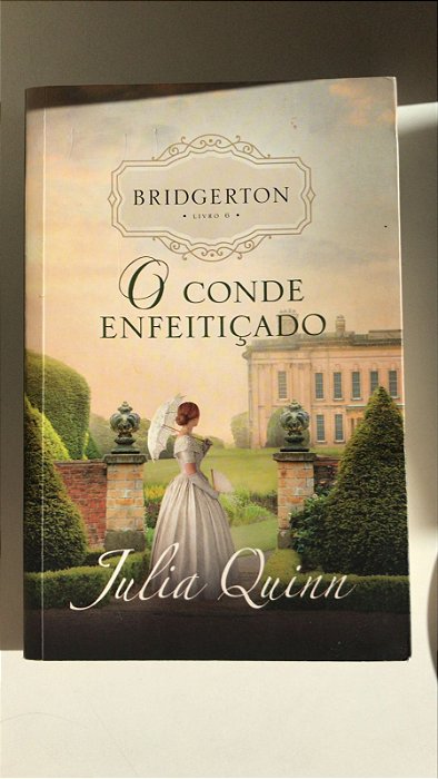 Livro o Conde Enfeitiçado Livro 6- ( Bridgerton) Autor Quinn, Julia (2021) [usado]