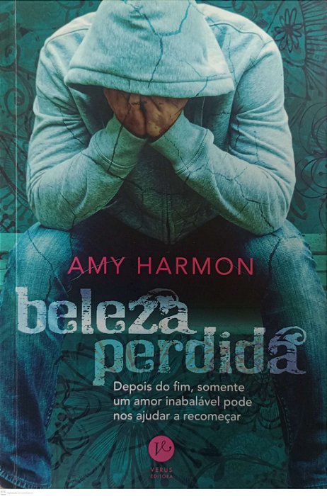 Livro Beleza Perdida Autor Harmon, Amy (2015) [usado]