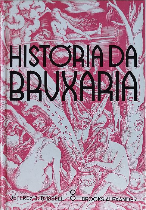Livro História da Bruxaria Autor Russell, Jeffrey B. (2019) [seminovo]