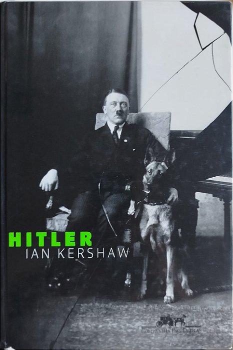 Livro Hitler Autor Kershaw, Ian (2013) [seminovo]