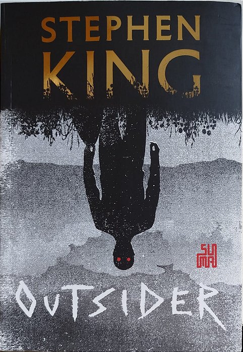 Livro Outsider Autor King, Stephen (2019) [seminovo]