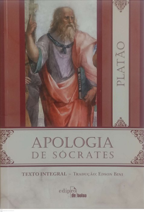 Livro Apologia de Sócrates Autor Platão (2015) [usado]