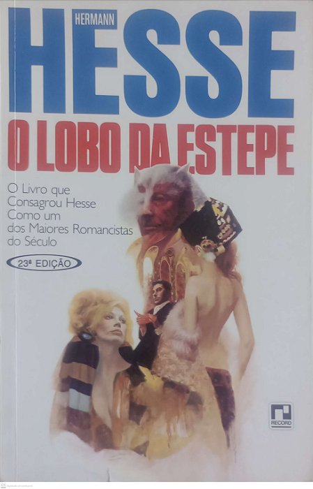 Livro o Lobo da Estepe Autor Hesse, Hermann (1993) [usado]