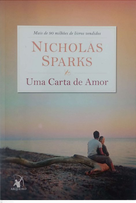 Livro Uma Carta de Amor . Autor Sparks, Nicholas (2014) [usado]