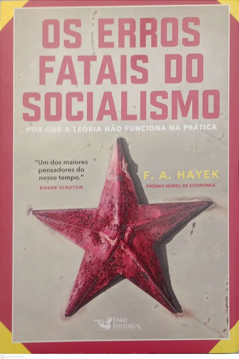 Livro os Erros Fatais do Socialismo Autor Hayek, F.a. (2019) [seminovo]