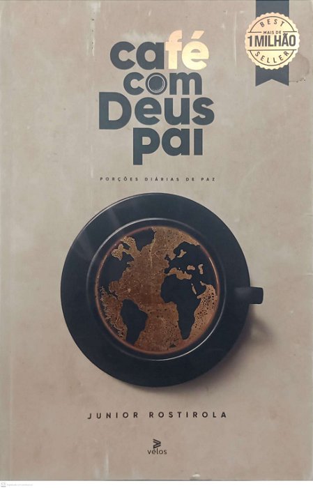 Livro Café com Deus Pai Autor Rostirola, Junior (2024) [seminovo]