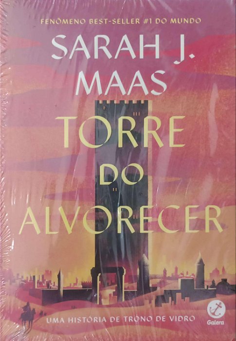 Livro Torre do Alvorecer - Trono de Vidro Autor Maas, Sarah J. [novo]