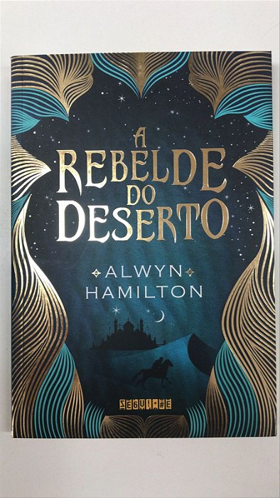 Livro a Rebelde do Deserto Autor Hamilton, Alwyn (2016) [usado]