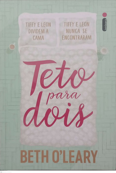 Livro Teto para Dois Autor O''leary, Beth (2021) [seminovo]