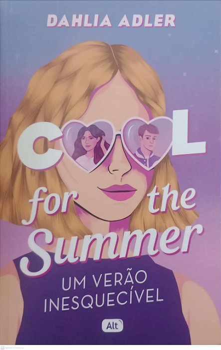 Livro Cool For The Summer: um Verão Inesquecível Autor Adler, Dahlia (2021) [seminovo]