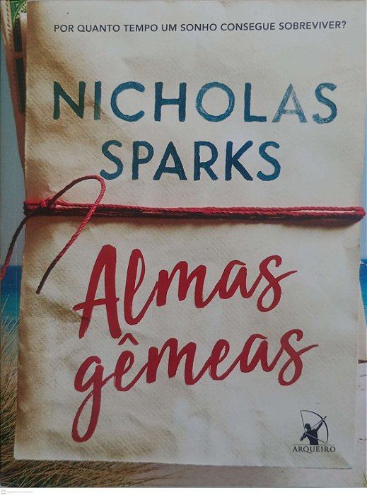 Livro Almas Gêmeas Autor Sparks, Nicholas (2018) [seminovo]