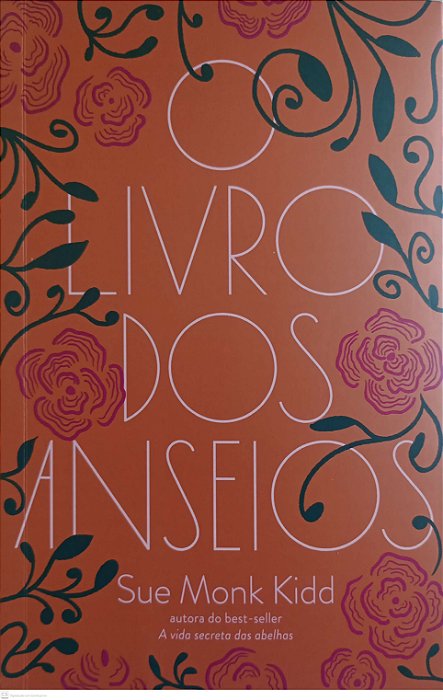 Livro o Livro dos Anseios Autor Kidd, Sue Monk (2022) [seminovo]