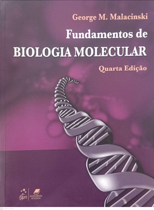 Livro Fundamentos de Biologia Molecular Autor Malacinski, George M. (2015) [usado]