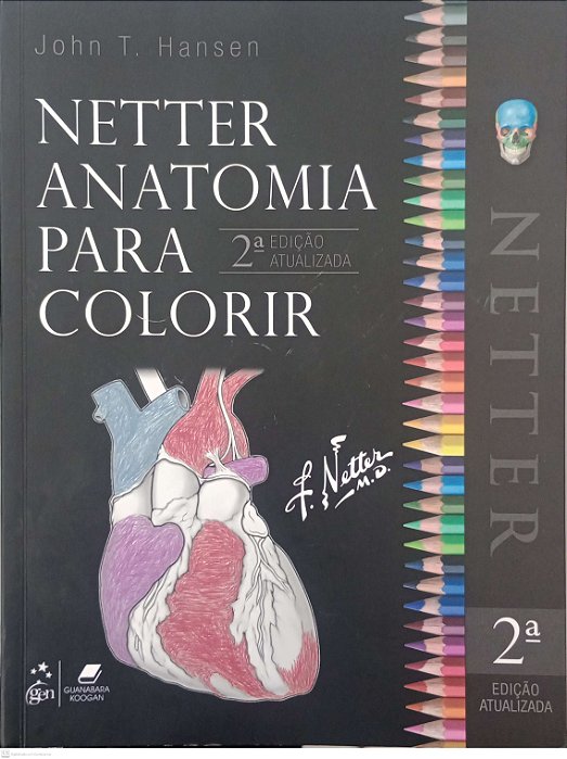 Livro Netter Anatomia para Colorir Autor Hansen, John T. [seminovo]