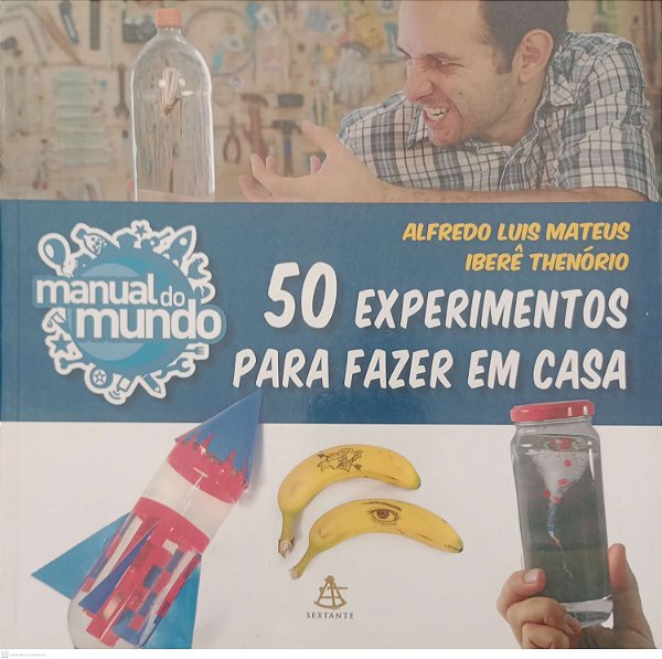 Livro 50 Experimentos para Fazer em Casa Autor Mateus, Alfredo Luis (2014) [seminovo]