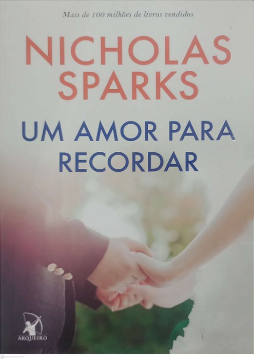 Livro um Amor para Recordar Autor Sparks, Nicholas (2019) [seminovo]
