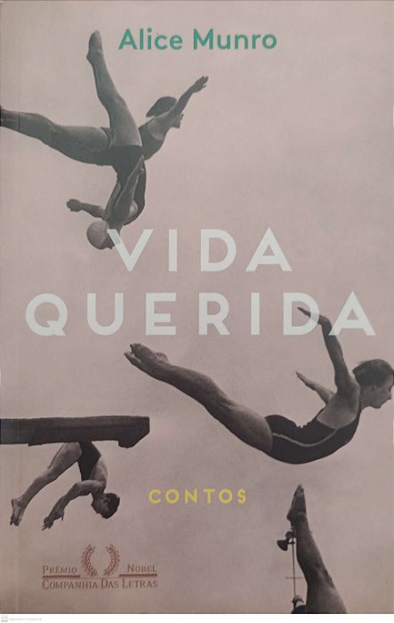 Livro Vida Querida (contos) Autor Munro, Alice (2013) [seminovo]