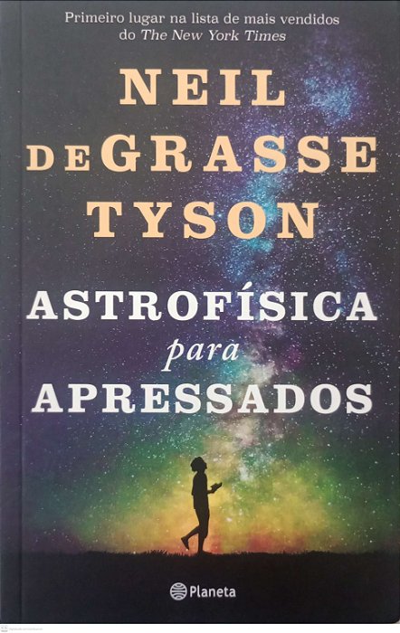 Livro Astrofísica para Apressados Autor Tyson, Neil Degrasse (2021) [seminovo]