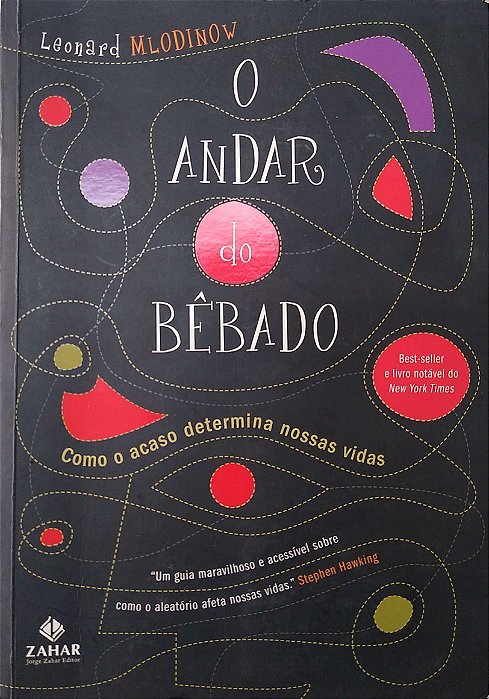 Livro o Andar do Bêbado Autor Mlodinow, Leonard (2009) [seminovo]