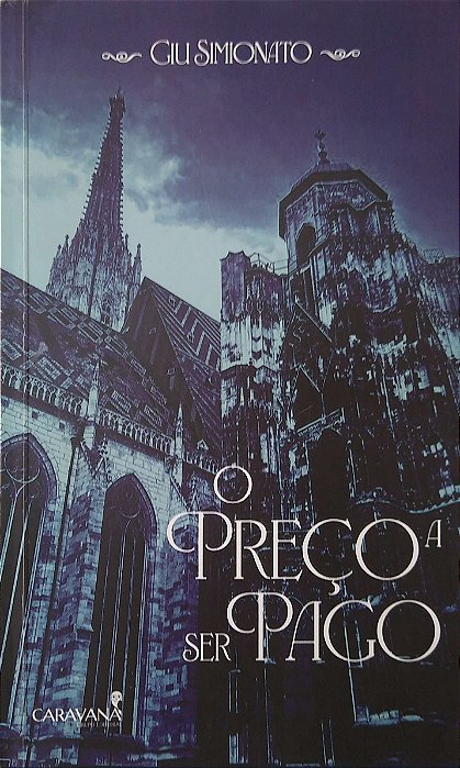 Livro o Preço a Ser Pago Autor Simionato, Giu (2025) [seminovo]