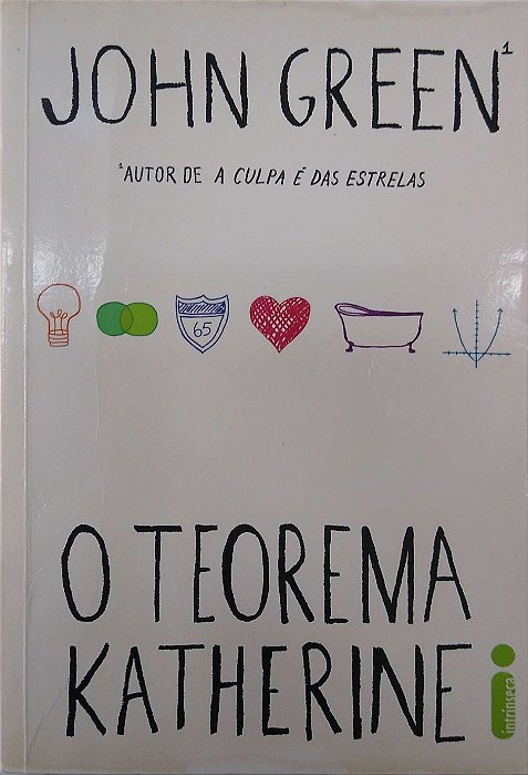 Livro o Teorema de Katherine Autor Green, John (2013) [seminovo]