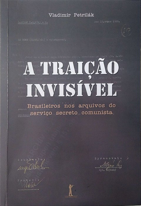 Livro a Traição Invisível Autor Petriák, Vladmir (2022) [seminovo]