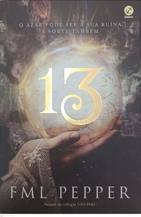 Livro Treze Autor Pepper, Fml (2017) [seminovo]
