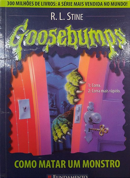 Livro Goosebumps: Como Matar um Monstro Autor Stine, R. L. (2006) [seminovo]