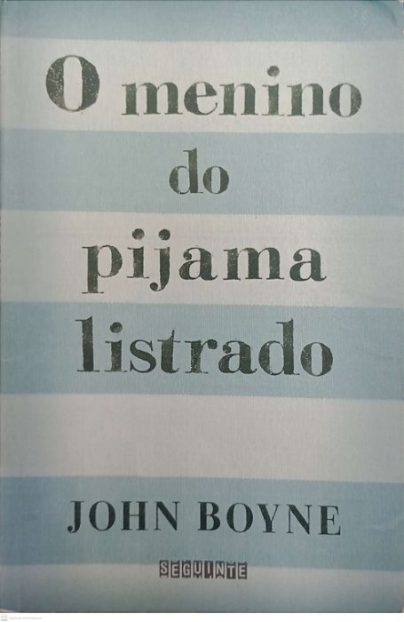 Livro o Menino do Pijama Listrado Autor Boyne, John (2014) [usado]
