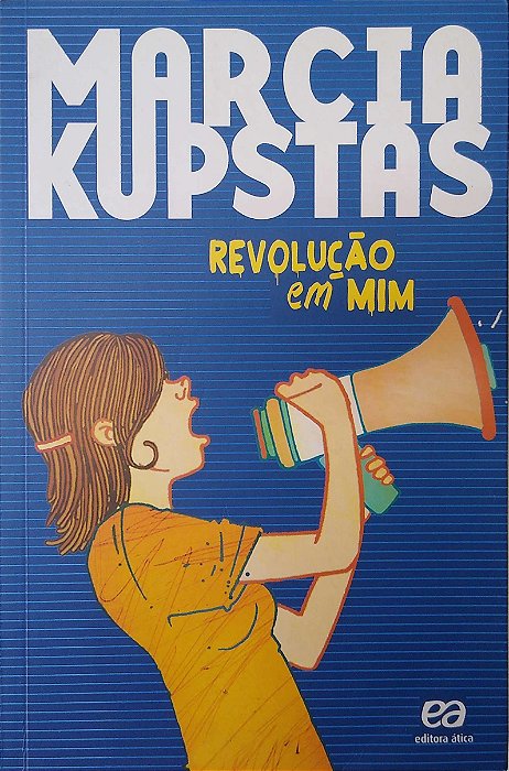Livro Revolução em mim Autor Kupstas, Marcia (2018) [seminovo]