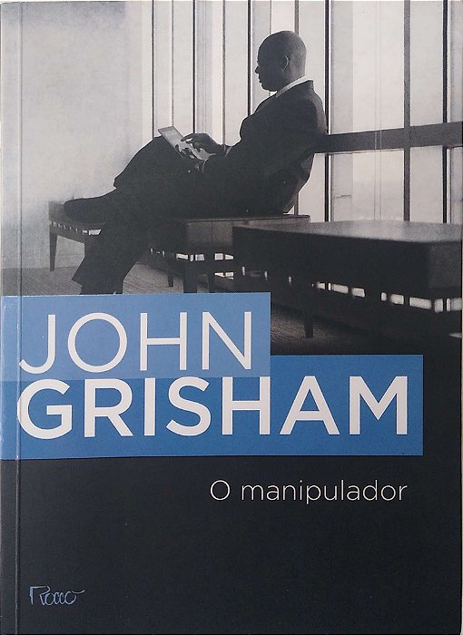 Livro o Manipulador Autor Grishman, John (2013) [seminovo]