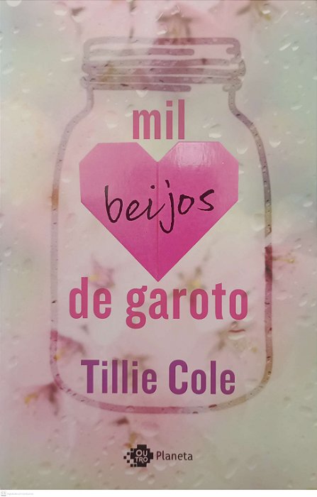 Livro Mil Beijos de Garoto Autor Cole, Tillie (2017) [seminovo]