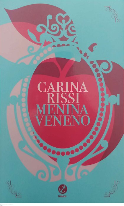 Livro Menina Veneno Autor Rissi, Carina (2017) [seminovo]