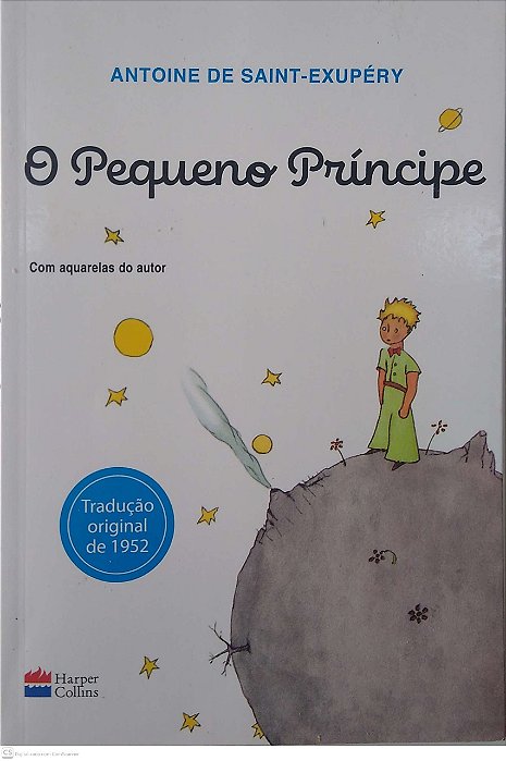 Livro o Pequeno Príncipe Autor Saint-exupéry, Antonie de (2018) [seminovo]