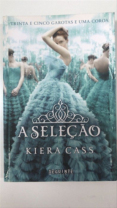 Livro a Seleção Autor Cass, Kiera (2014) [usado]