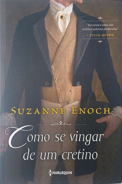 Livro Como Se Vingar de um Cretino Autor Enoch, Suzanne (2018) [seminovo]