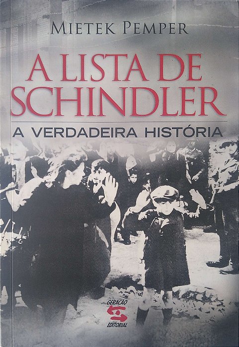 Livro a Lista de Schindler: a Verdadeira História Autor Pemper, Mietek (2010) [seminovo]