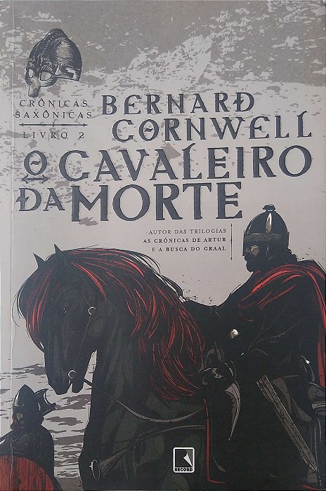 Livro o Cavaleiro da Morte Autor Cornwell, Bernard (2013) [usado]