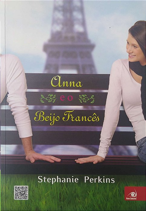 Livro Anna e o Beijo Francês Autor Perkins, Stephanie (2011) [seminovo]