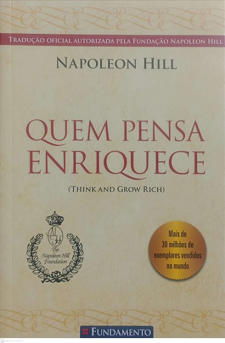Livro Quem Pensa Enriquece Autor Hill, Napoleon (2019) [seminovo]