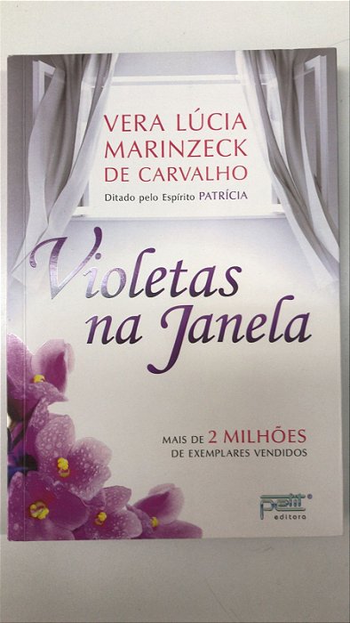 Livro Violetas na Janela Autor Carvalho, Vera Lúcia Marinzeck (1993) [seminovo]