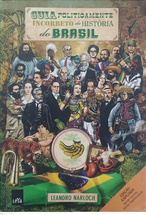 Livro História do Brasil - Guia Politicamente Incorreto Autor Narloch, Leandro (2011) [usado]