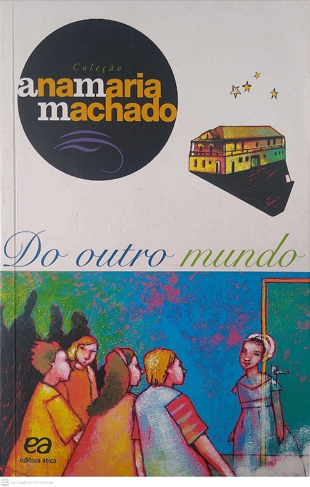 Livro do Outro Mundo Autor Machado, Ana Maria (2022) [seminovo]