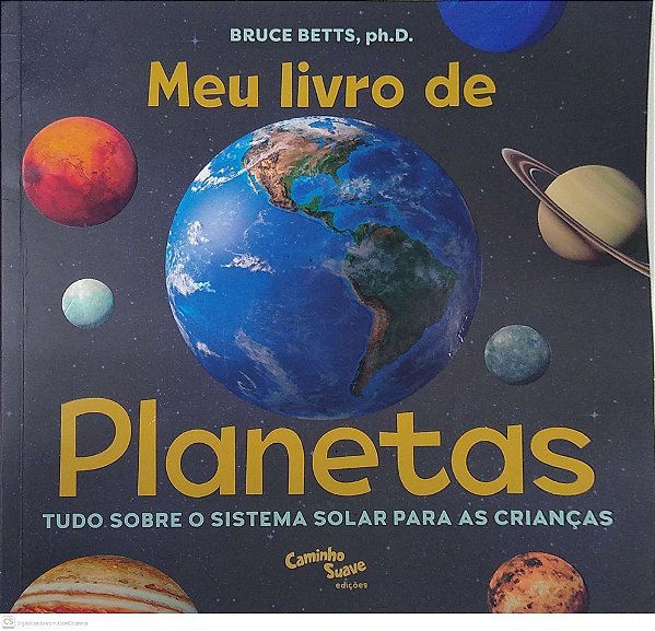 Livro Meu Livro de Planetas: Tudo sobre o Sistema Solar para Crianças Autor Betts, Bruce (2022) [seminovo]