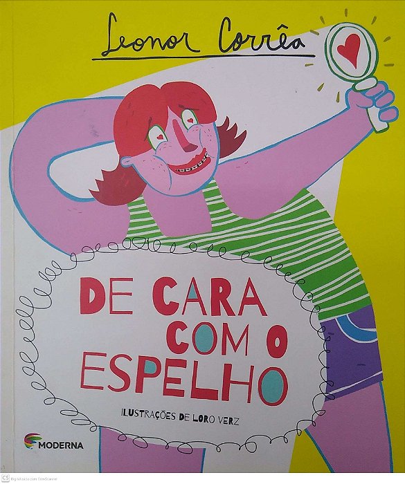 Livro de Cara com o Espelho Autor Corrêa, Leonor (2017) [seminovo]