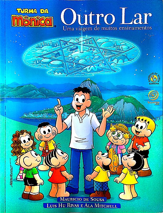 Livro Outro Lar - Uma Viagem de Muitos Ensinamentos Autor Sousa, Mauricio de (2018) [usado]