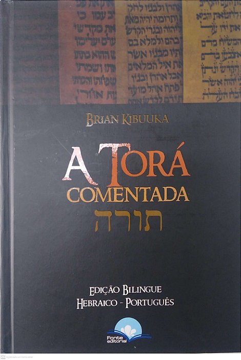 Livro a Torá Comentada - Edição Bilingue Autor Kibuuka, Brian (2010) [seminovo]