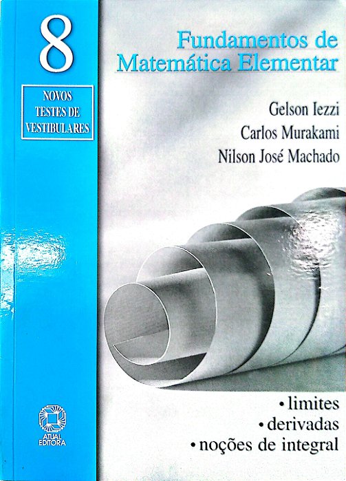 Livro Fundamentos da Matemática Vol. 8 Autor Iezzi, Gelson (2005) [seminovo]